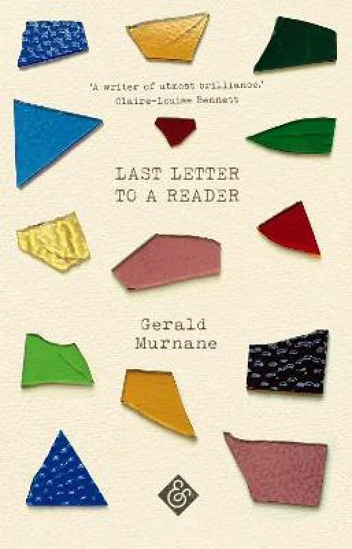 And Other Stories Last Letter to a Reader Gerald Murnane And Other Stories Paperback / softback