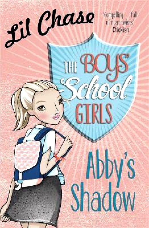 Quercus Children's Books The Boys' School Girls: Abby's Shadow Lil Chase Quercus Children's Books 0310