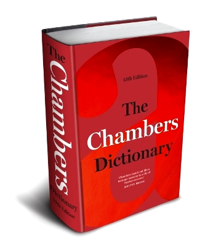 Chambers The Chambers Dictionary (13th Edition): The English dictionary of choice for writers, crossword setters and word lovers 0812