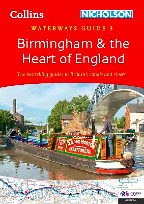 Nicholson Birmingham and the Heart of England (3): For everyone with an interest in Britain’s canals and rivers (Collins Nicholson Waterways Guides)