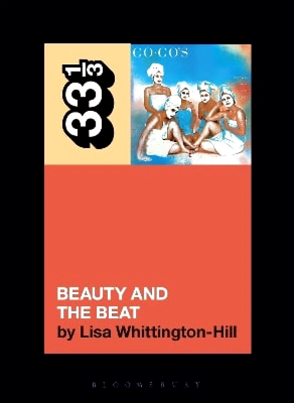 Bloomsbury Academic USA The Go-Go's Beauty and the Beat Lisa Whittington-Hill Bloomsbury Academic USA 1102