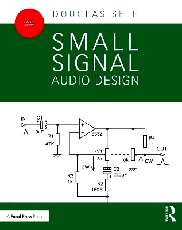 Focal Press Small Signal Audio Design Douglas Self Focal Press
