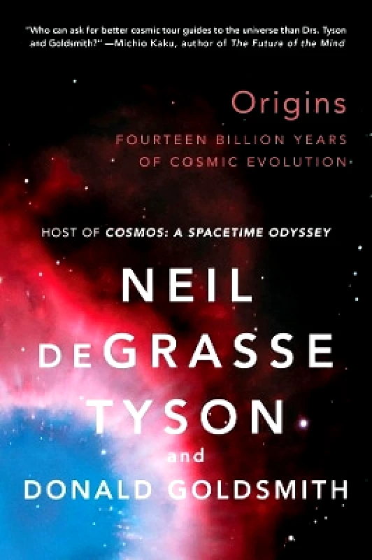 WW Norton & Co Origins: Fourteen Billion Years of Cosmic Evolution Donald Goldsmith WW Norton & Co 1003