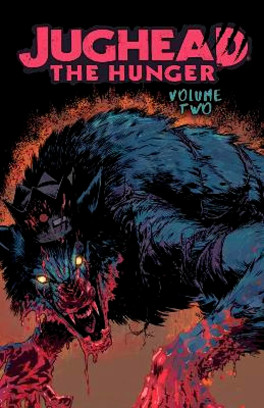 Archie Comics Jughead: The Hunger Vol. 2 Joe Eisma Archie Comics