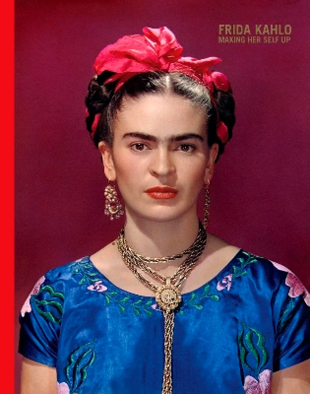 V & A Publishing Frida Kahlo: Making Her Self Up V & A Publishing 0901