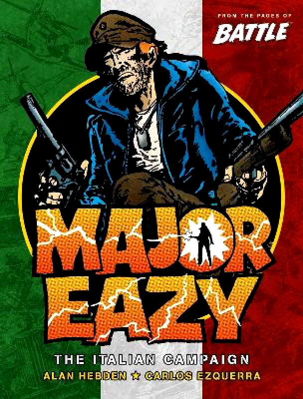 Major Eazy Volume One: The Italian Campaign: Volume 1 Carlos Ezquerra 2000 AD Graphic Novels 0304 φωτογραφία