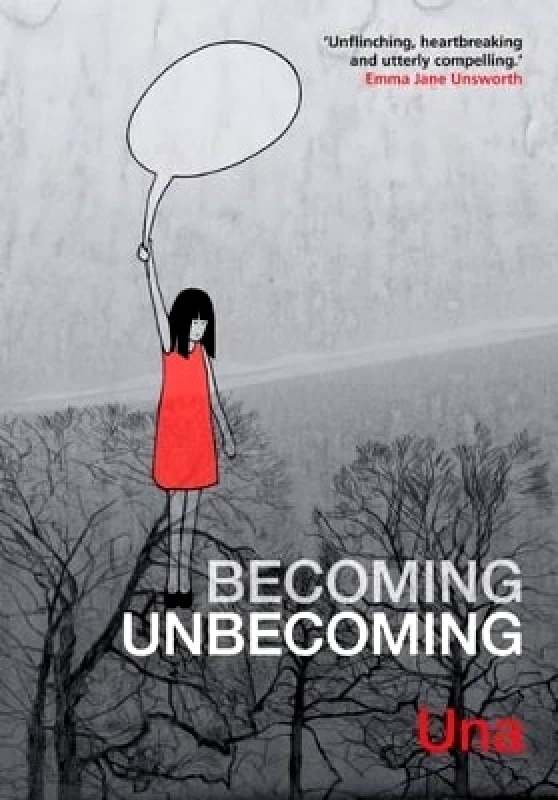 Myriad Editions Becoming Unbecoming Una Myriad Editions