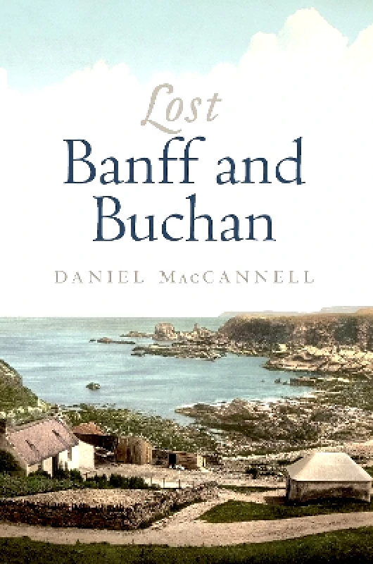 Origin Lost Banff and Buchan Daniel MacCannell Origin
