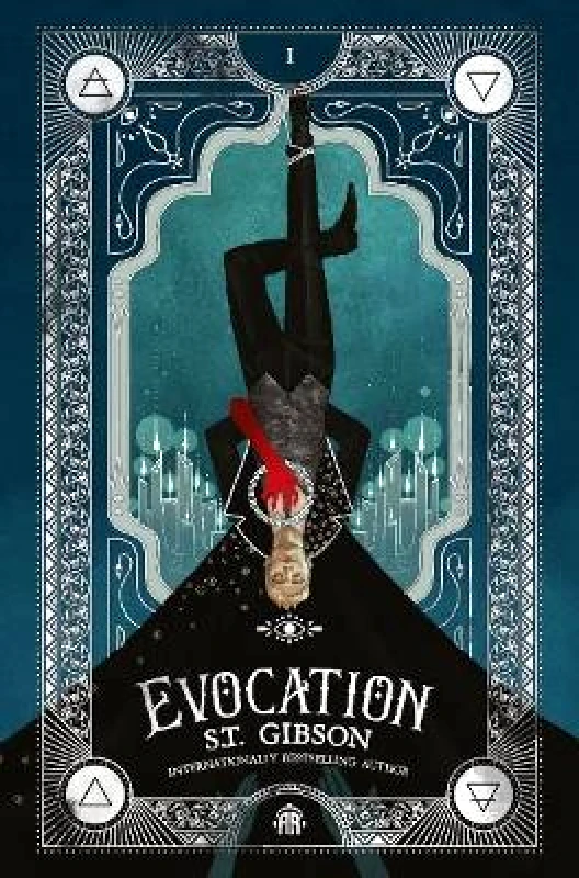 Angry Robot Evocation: Book I in The Summoner's Circle S.T. Gibson Angry Robot