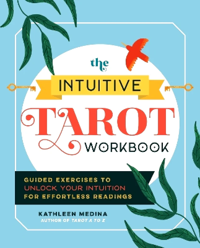 Castle Point Books The Intuitive Tarot Workbook: Guided Exercises to Unlock Your Intuition for Effortless Readings Kathleen Medina Castle Point Books 1008
