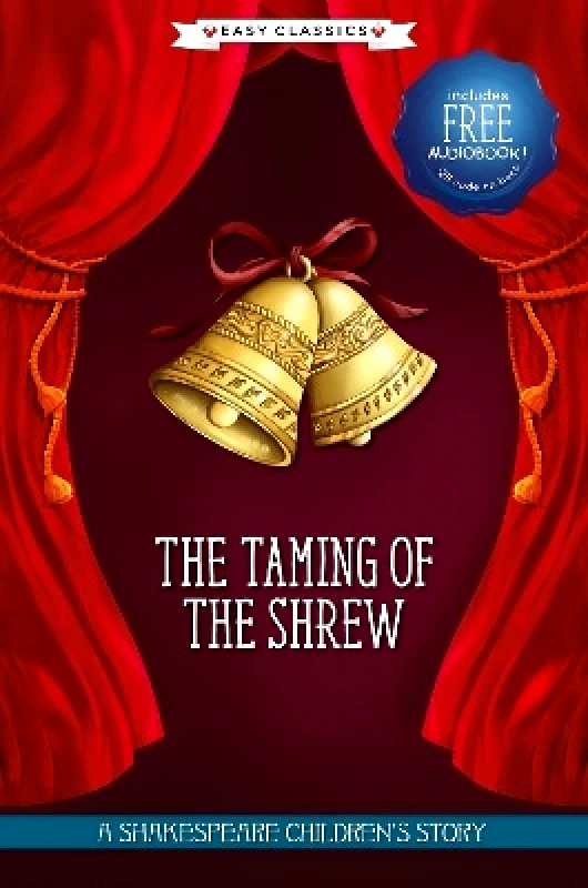 Sweet Cherry Publishing The Taming of the Shrew (Easy Classics) Sweet Cherry Publishing