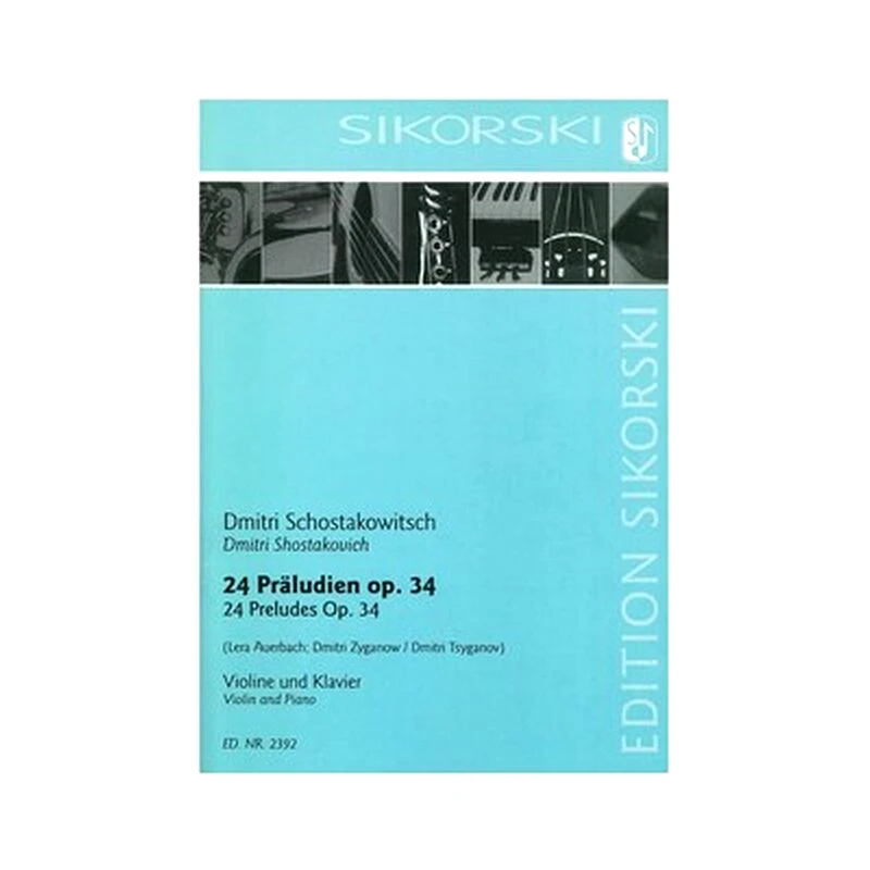 SIKORSKI Shostakovich - 24 Preludes, Op.34 For Violin And Piano