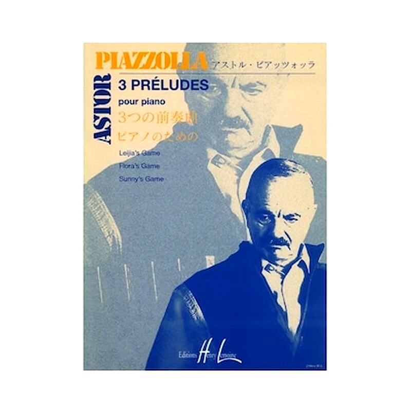 HENRY LEMOINE Henry Lemoine Piazzolla - 3 Preludes Βιβλίο Για Πιάνο