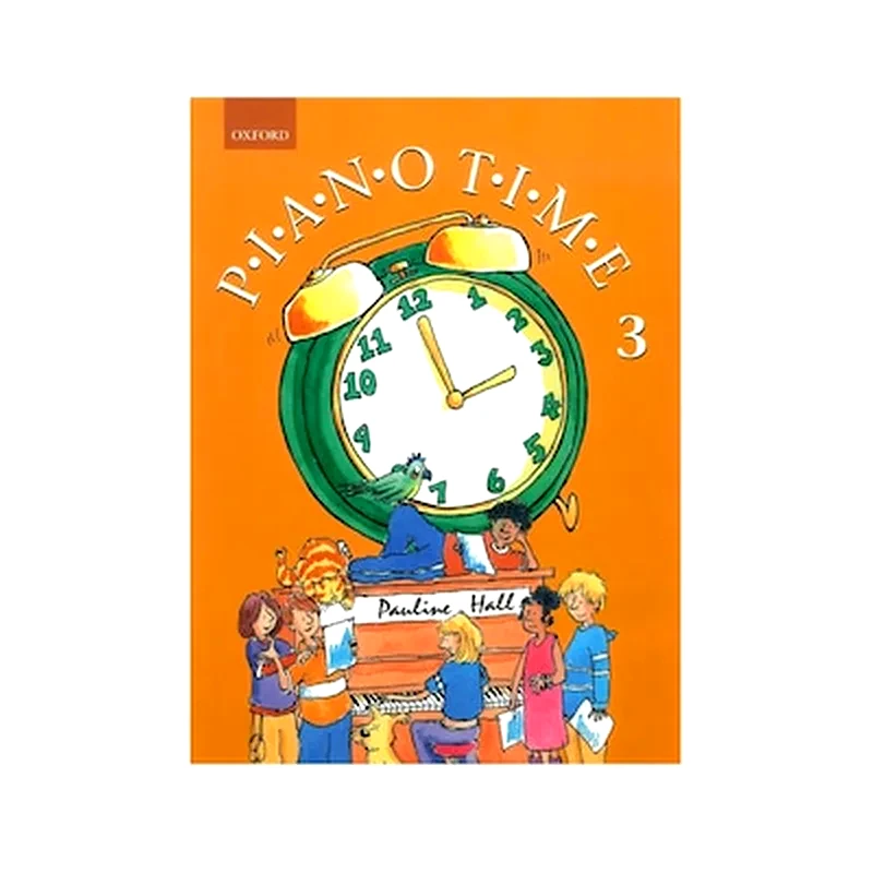 OXFORD UNIVERSITY PRESS Hall - Piano Time 3