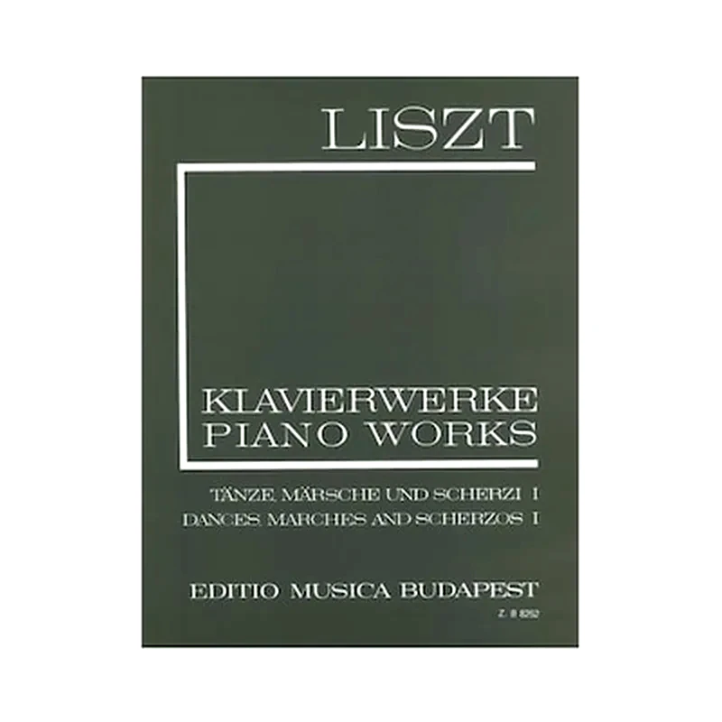 EDITIO MUSICA BUDAPEST Liszt - Dances, Marches - Scherzos I