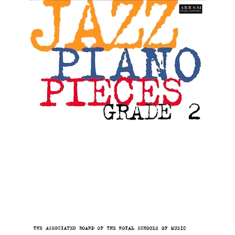 ABRSM Jazz Piano Pieces, Grade 2