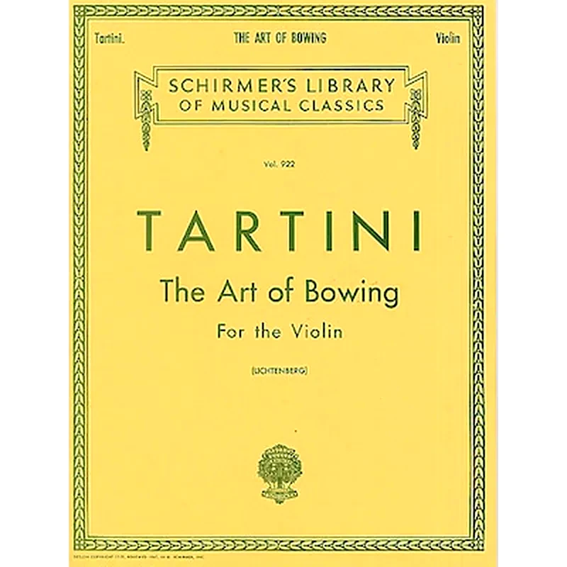 G. SCHIRMER Tartini - The Art Of Bowing For Violin