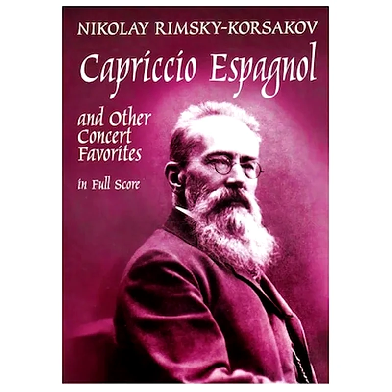 DOVER PUBLICATIONS Rimsky-korsakov - Capriccio Espagnol And Other Concert Favorites [full Score]