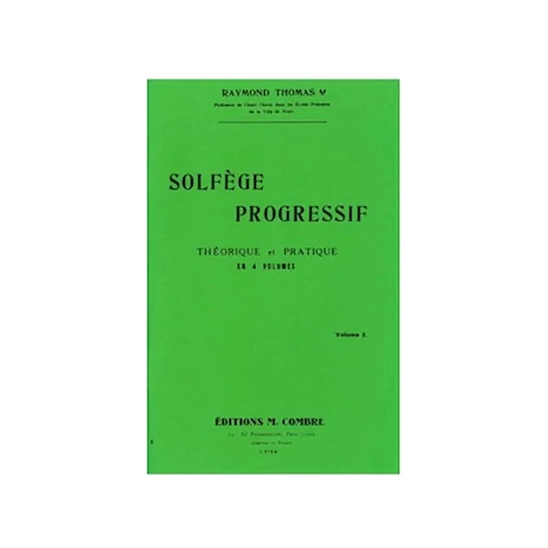 EDITIONS COMBRE Thomas - Solfege Progressif, Vol.2