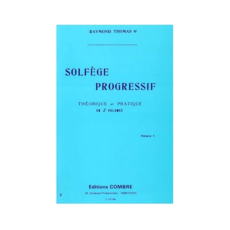 EDITIONS COMBRE Thomas - Solfege Progressif, Vol.1