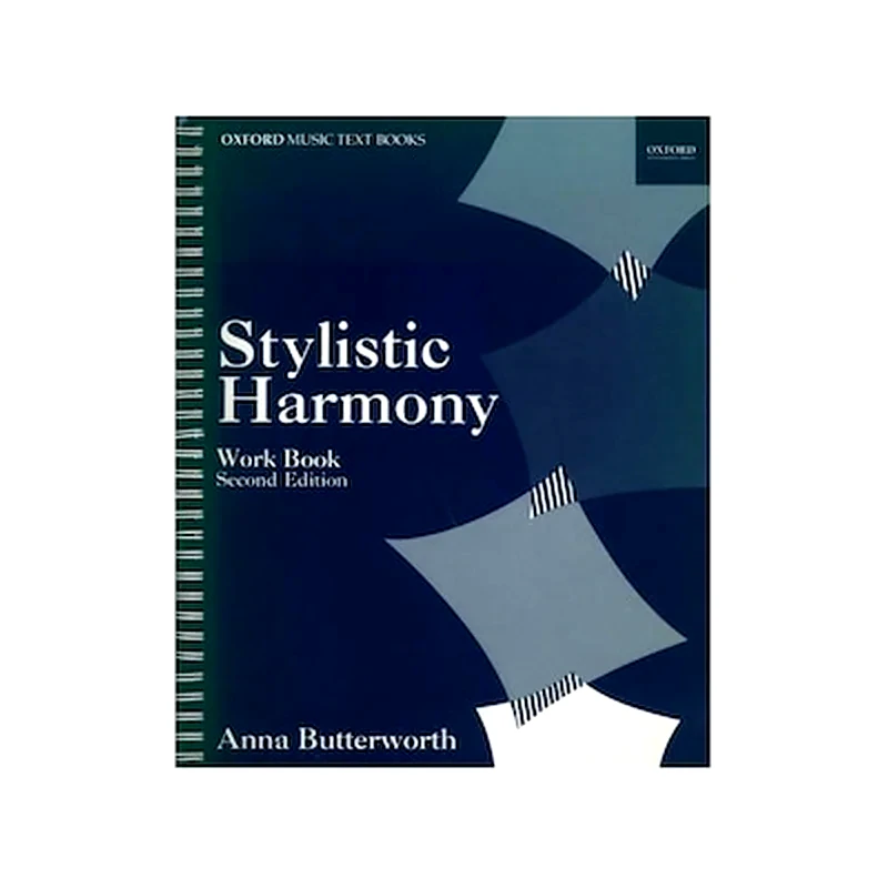 OXFORD UNIVERSITY PRESS Butterworth - Stylistic Harmony, Workbook