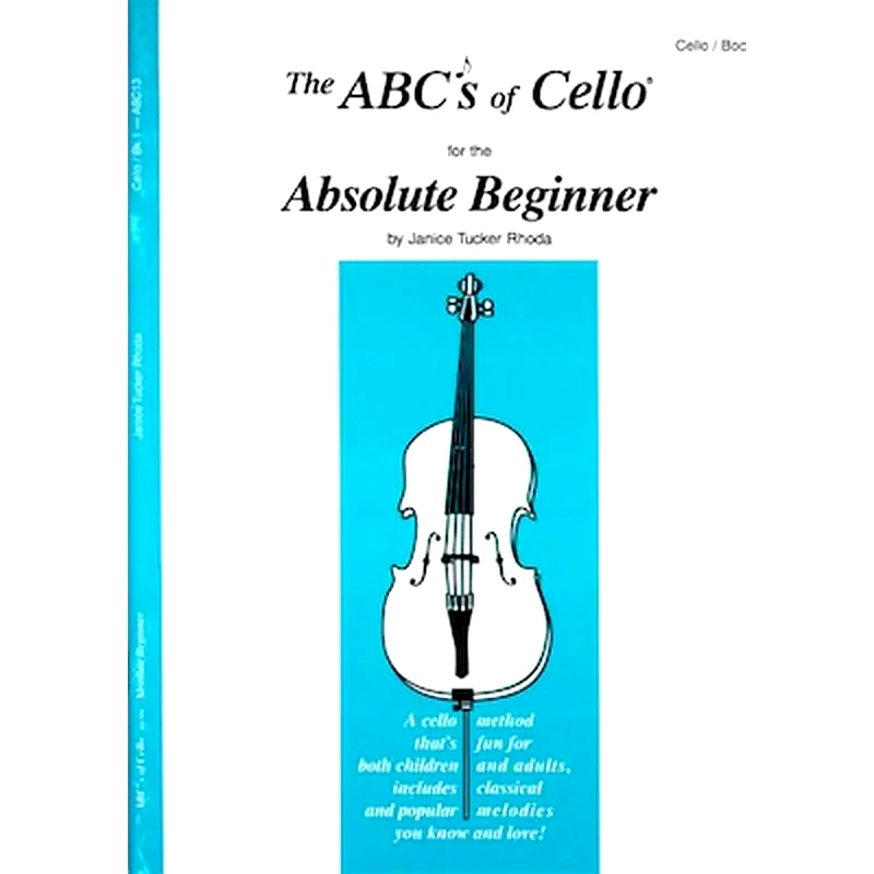 CARL FISCHER MUSIC Rhoda - The Abcs Of Cello For The Absolute Beginner, Book 1