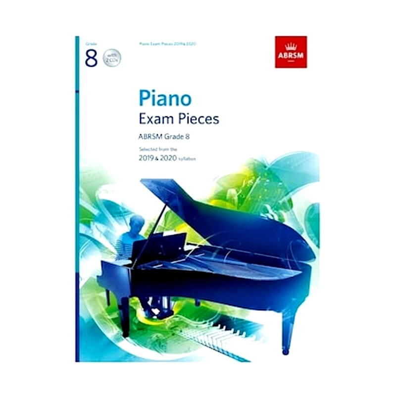 ABRSM Piano Exam Pieces 2019 - 2020, Grade 8 - 2 Cds