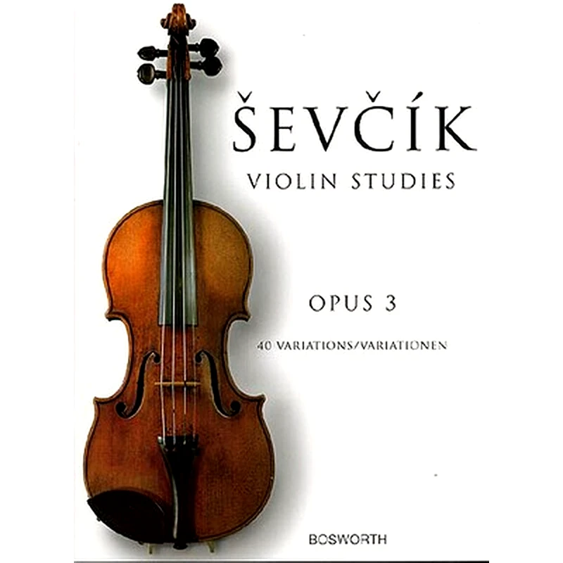 BOSWORTH EDITION Sevcik - Violin Studies, 40 Variations, Op.3