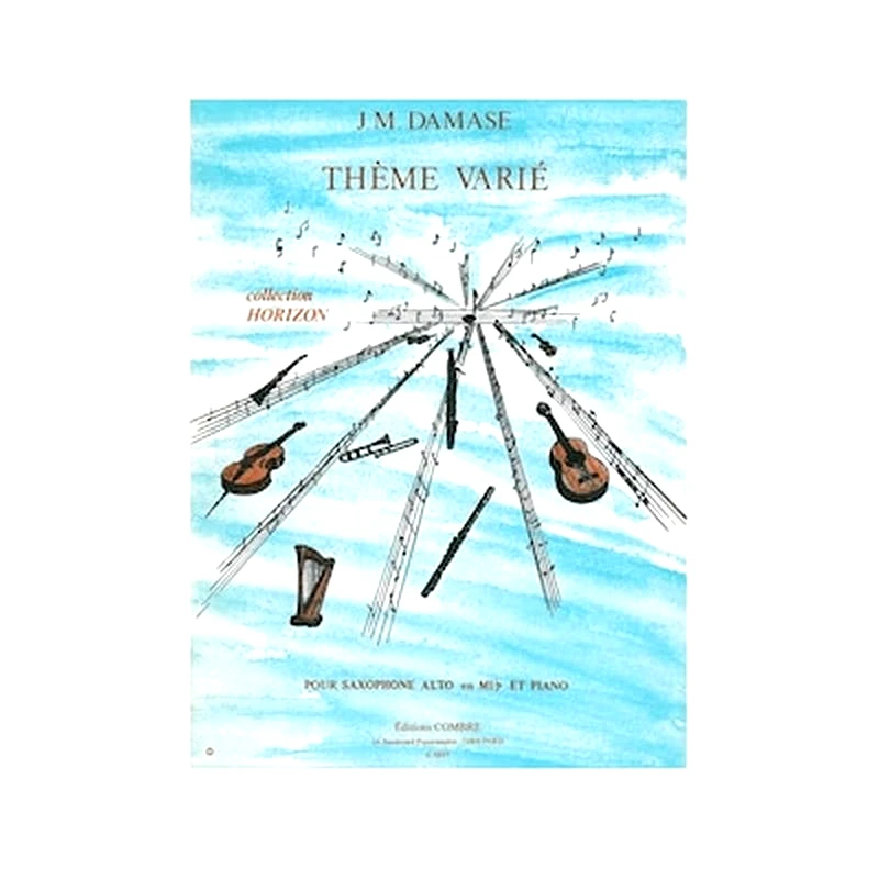 EDITIONS COMBRE Damase - Theme Varie (alto Sax - Piano)