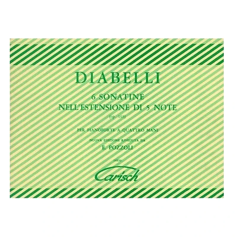CARISCH Diabelli - 6 Sonatine Nell Estensione Di 5 Note, Op.163