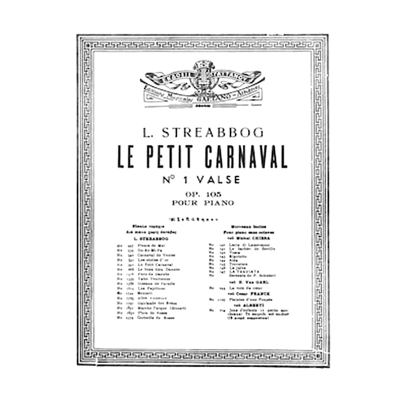 ΕΚΔΟΣΕΙΣ ΓΑΙΤΑΝΟΥ Streabbog - Le Petit Carnaval, Op.105