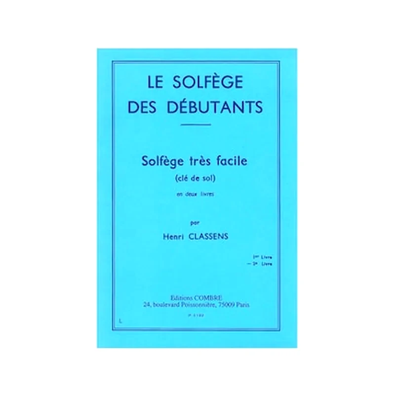 EDITIONS COMBRE Classens - Le Solfege Des Debutants (cle De Sol), Vol.2