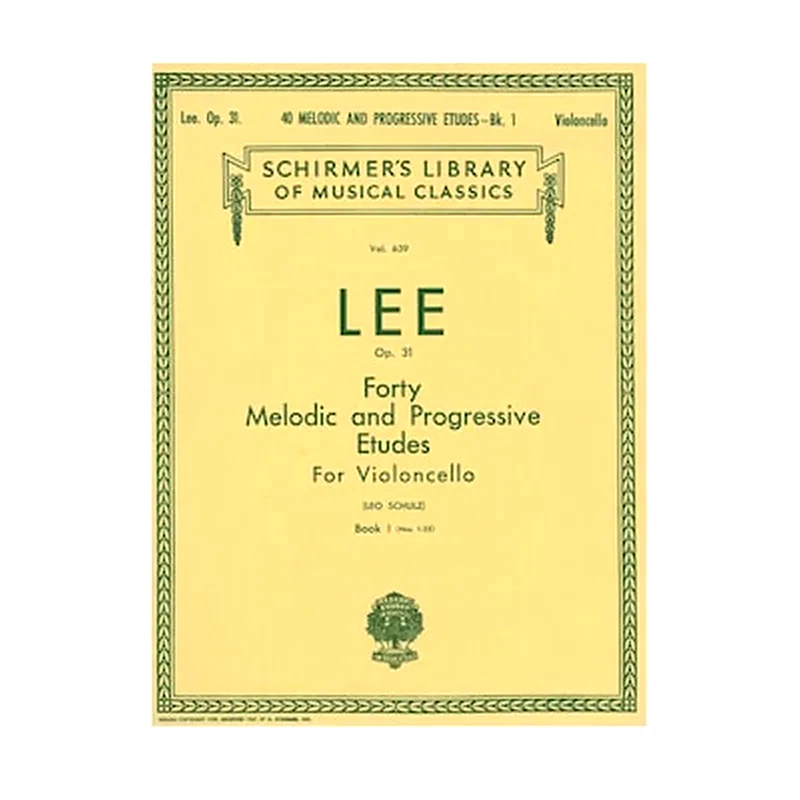 G. SCHIRMER Βιβλίο Για Τσέλο G. Schirmer Lee - Forty Melodic - Progressive Etudes For Violoncello Op.31, Vol.1