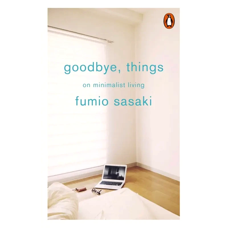 Goodbye, Things