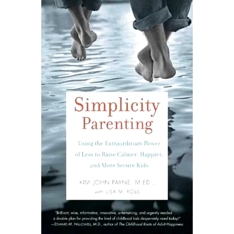 Simplicity Parenting