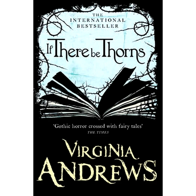 If There be Thorns