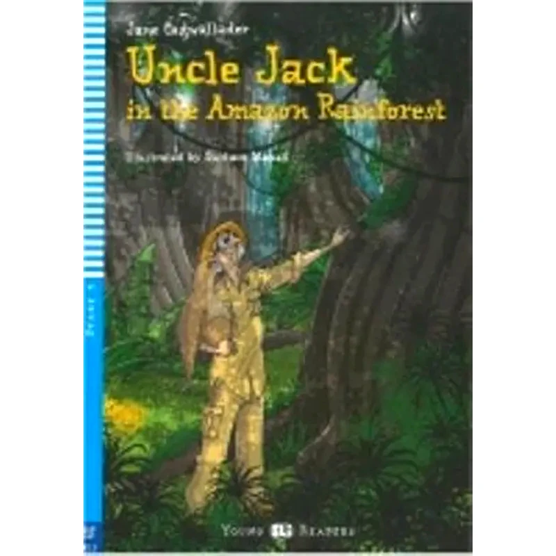 Uncle Jack in the Amazon Rainforest + CD
