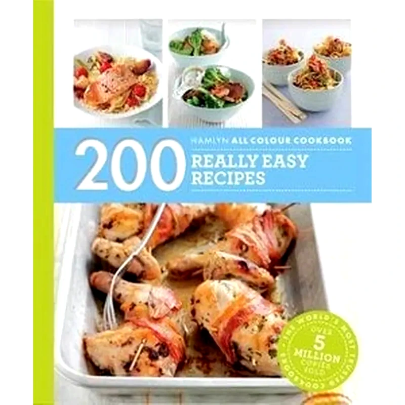 Hamlyn All Colour Cookery: 200 Really Easy Recipes