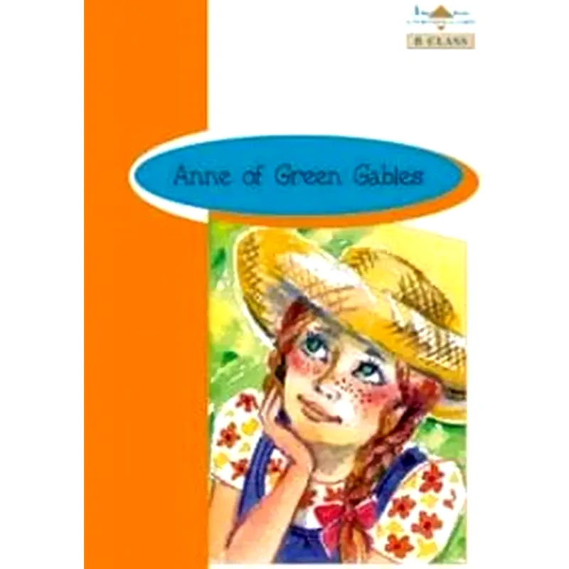 Br B Class- Anne Of The Green Gables (+ CD) (+ Glossary + Answer Key)