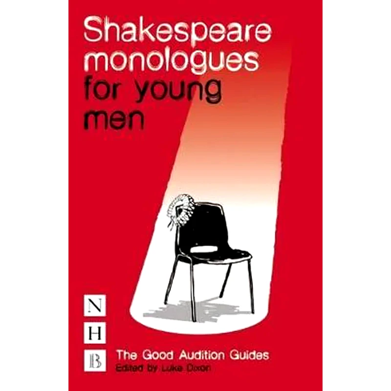 Shakespeare Monologues for Young Men
