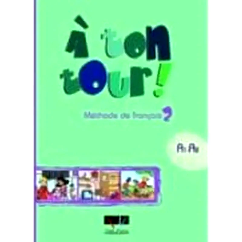 A Ton Tour 2 A1 + A2 Methode
