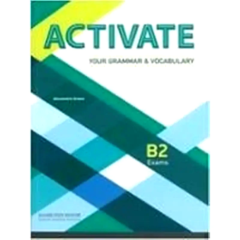 Activate Your Grammar Vocabulary B2 student s Book