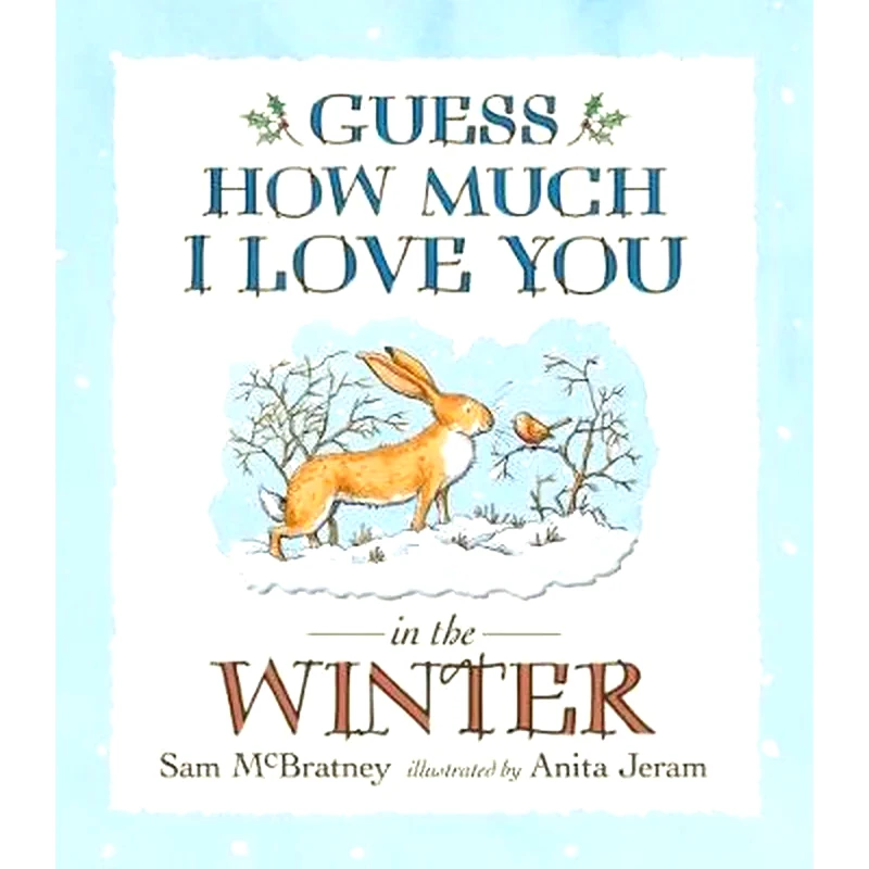 Guess How Much I Love You in the Winter