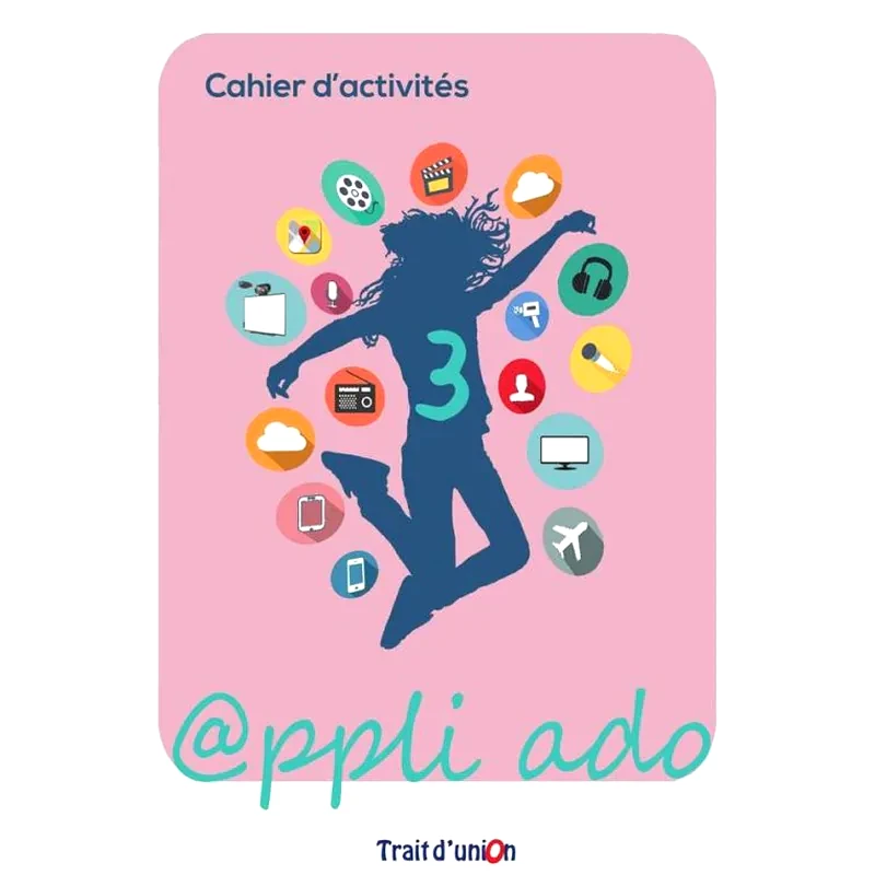 Appli Ado 3 Cahier dactivites