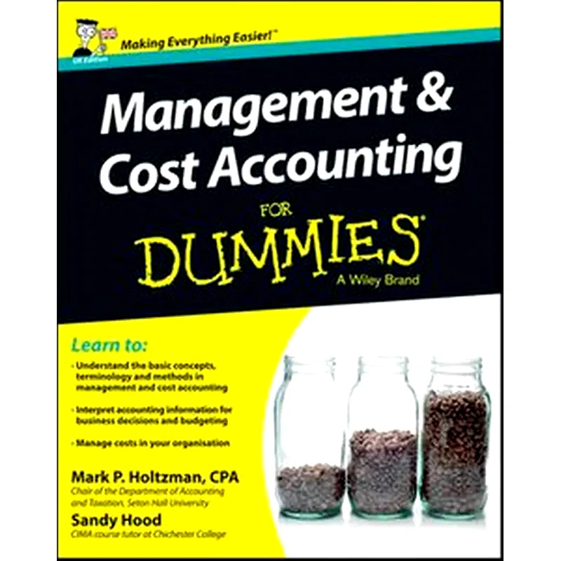 Management and Cost Accounting For Dummies - UK