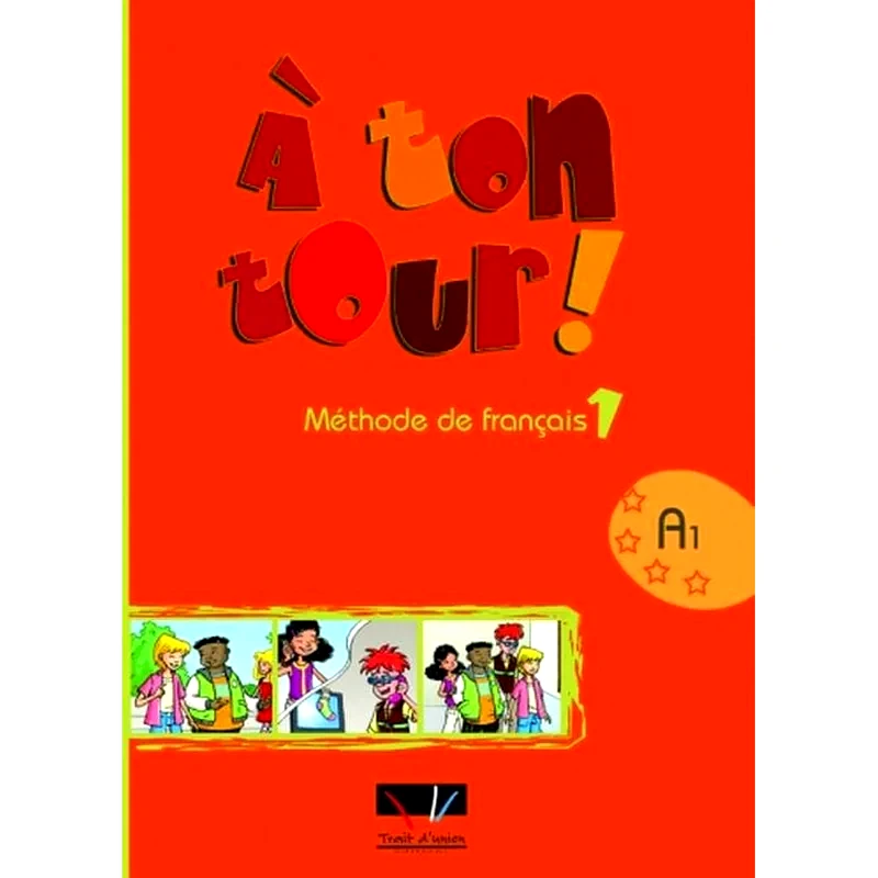A Ton Tour 1 A1 Methode