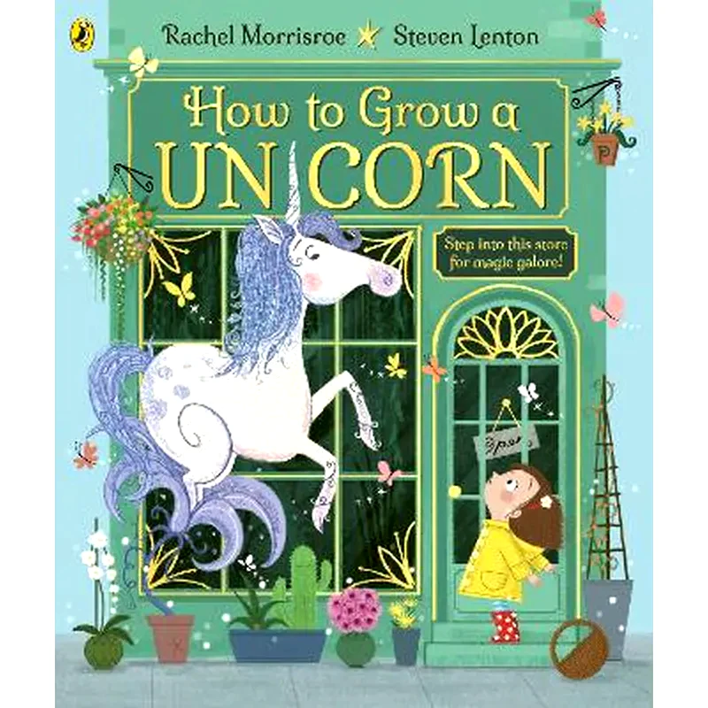 How to Grow a Unicorn