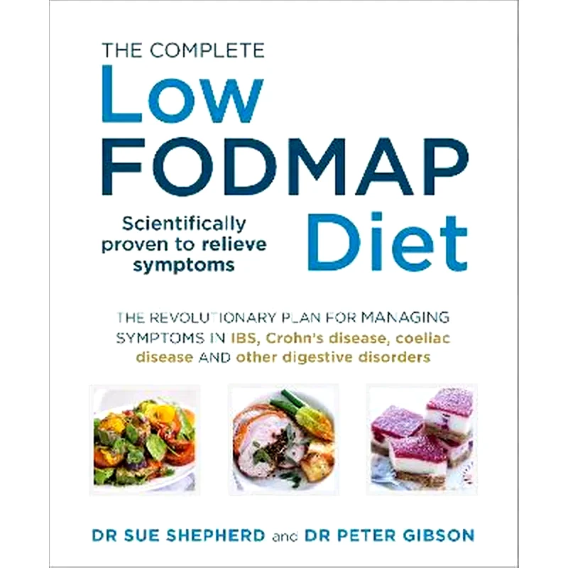 Complete Low-FODMAP Diet
