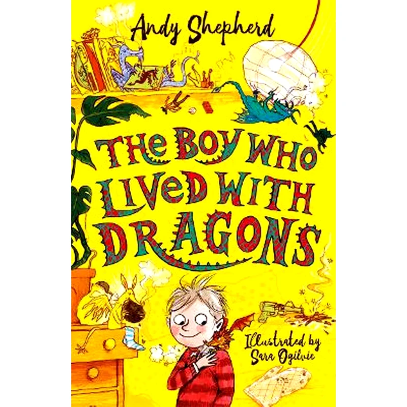 Boy Who Lived with Dragons (The Boy Who Grew Dragons 2)