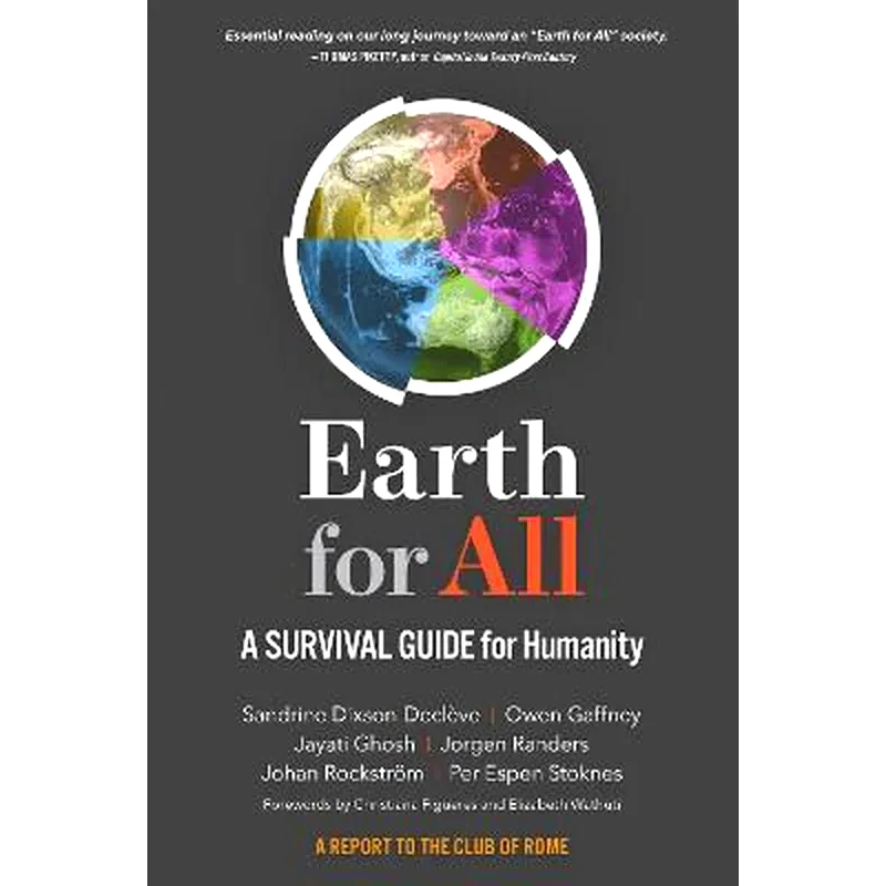 Earth for All : A Survival Guide for Humanity